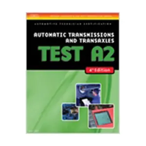 ASE Test Preparation - A2 Automatic Transmissions and Transaxles - Chilton Manuals Express Delivery