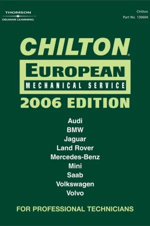 Chilton 2006 European Mechanical Service Manual - Chilton Manuals Modern